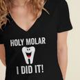 Holy Molar I Did It Dental Hygienist Graduation Women's Jersey Short Sleeve Deep V-Neck Tshirt
