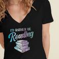 Id Rather Be Reading Book Librarian Men Women Kids Women's Jersey Short Sleeve Deep V-Neck Tshirt
