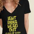 Ight Imma Head Out Class Of 2020 Graduation Meme Women's Jersey Short Sleeve Deep V-Neck Tshirt