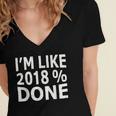 I'm Like 2018 Done Shirt Graduation Women's Jersey Short Sleeve Deep V-Neck Tshirt