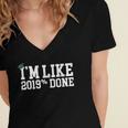 I'm Like 2019 Percent Done Graduation Tshirt Women's Jersey Short Sleeve Deep V-Neck Tshirt