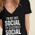 I'm Not Anti Social I'm Selectively Social Introverted Women's Jersey Short Sleeve Deep V-Neck Tshirt I'm Not Anti Social I'm Selectively Social Introverted Women's Jersey Short Sleeve Deep V-Neck Tshirt