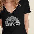 I'm Not Old I'm Classic Retro Boombox Nostalgia Women's Jersey Short Sleeve Deep V-Neck Tshirt I'm Not Old I'm Classic Retro Boombox Nostalgia Women's Jersey Short Sleeve Deep V-Neck Tshirt