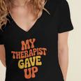 Introvert Humor My Therapist Gave Up Sarcastic Women's Jersey Short Sleeve Deep V-Neck Tshirt Introvert Humor My Therapist Gave Up Sarcastic Women's Jersey Short Sleeve Deep V-Neck Tshirt