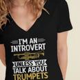 Im An Introvert Unless You Talk About Trumpets Women's Jersey Short Sleeve Deep V-Neck Tshirt Im An Introvert Unless You Talk About Trumpets Women's Jersey Short Sleeve Deep V-Neck Tshirt
