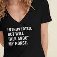 Introverted But Will Talk About My Horse Farm Rodeo Cowgirl Women's Jersey Short Sleeve Deep V-Neck Tshirt Introverted But Will Talk About My Horse Farm Rodeo Cowgirl Women's Jersey Short Sleeve Deep V-Neck Tshirt