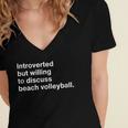 Introverted But Willing To Discuss Beach Volleyball Women's Jersey Short Sleeve Deep V-Neck Tshirt