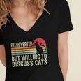 Introverted But Willing To Discuss Cats Kitten Pet Lover Women's Jersey Short Sleeve Deep V-Neck Tshirt