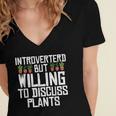 Introverted But Willing To Discuss Plants Gardening Women's Jersey Short Sleeve Deep V-Neck Tshirt Introverted But Willing To Discuss Plants Gardening Women's Jersey Short Sleeve Deep V-Neck Tshirt
