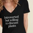 Introverted But Willing To Discuss Plants Introvert Women's Jersey Short Sleeve Deep V-Neck Tshirt Introverted But Willing To Discuss Plants Introvert Women's Jersey Short Sleeve Deep V-Neck Tshirt