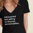 Introverted But Willing To Discuss Snowmobiles Introverts Women's Jersey Short Sleeve Deep V-Neck Tshirt Introverted But Willing To Discuss Snowmobiles Introverts Women's Jersey Short Sleeve Deep V-Neck Tshirt