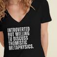 Introverted But Willing To Discuss Thomistic Metaphysics Women's Jersey Short Sleeve Deep V-Neck Tshirt Introverted But Willing To Discuss Thomistic Metaphysics Women's Jersey Short Sleeve Deep V-Neck Tshirt