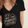 It's Way Too Peopley Outside Introvert Sarcastic Humor Women's Jersey Short Sleeve Deep V-Neck Tshirt It's Way Too Peopley Outside Introvert Sarcastic Humor Women's Jersey Short Sleeve Deep V-Neck Tshirt