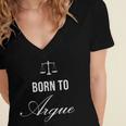 Lawyer Born To Argue Law Student Graduation Attorney Women's Jersey Short Sleeve Deep V-Neck Tshirt