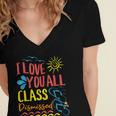 I Love You All Class Dismissed Teacher School Graduation Men Women Girls Kids Women's Jersey Short Sleeve Deep V-Neck Tshirt