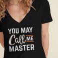 Masters Degree You May Call Me Master Graduation Women's Jersey Short Sleeve Deep V-Neck Tshirt