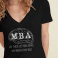 MBA Graduation These Letters Make My Brain Look Big Women's Jersey Short Sleeve Deep V-Neck Tshirt