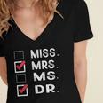 Miss Mrs Ms Dr Check Doctoral Student Bye PhD Graduation Women's Jersey Short Sleeve Deep V-Neck Tshirt