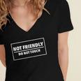 Not Friendly Do Not Touch Sarcastic Introvert Humor Women's Jersey Short Sleeve Deep V-Neck Tshirt