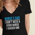 Nurse's Dad Father Nursing School Graduation Women's Jersey Short Sleeve Deep V-Neck Tshirt