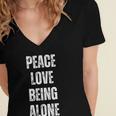 Peace Love And Being Alone Sarcastic Humor Introvert Women's Jersey Short Sleeve Deep V-Neck Tshirt Peace Love And Being Alone Sarcastic Humor Introvert Women's Jersey Short Sleeve Deep V-Neck Tshirt