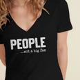 People Not A Big Fan Introvert Sarcasm Mom Dad Joke Women's Jersey Short Sleeve Deep V-Neck Tshirt