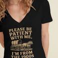 Please Be Patient With Me I'm From The 1900s Art Women's Jersey Short Sleeve Deep V-Neck Tshirt Please Be Patient With Me I'm From The 1900s Art Women's Jersey Short Sleeve Deep V-Neck Tshirt