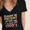 Please Be Patient With Me I'm From The 1900s Meme Women's Jersey Short Sleeve Deep V-Neck Tshirt