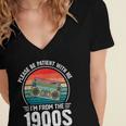 Please Be Patient With Me I'm From The 1900s Music Women's Jersey Short Sleeve Deep V-Neck Tshirt Please Be Patient With Me I'm From The 1900s Music Women's Jersey Short Sleeve Deep V-Neck Tshirt