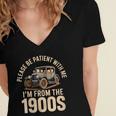 Please Be Patient With Me I'm From The 1900s Oldtimer B-Day Women's Jersey Short Sleeve Deep V-Neck Tshirt Please Be Patient With Me I'm From The 1900s Oldtimer B-Day Women's Jersey Short Sleeve Deep V-Neck Tshirt