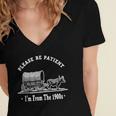 Please Be Patient I'm From The 1900s Oxen And Wagon Women's Jersey Short Sleeve Deep V-Neck Tshirt Please Be Patient I'm From The 1900s Oxen And Wagon Women's Jersey Short Sleeve Deep V-Neck Tshirt