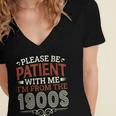 Please Be Patient With Me I'm From The 1900s Vintage Style Women's Jersey Short Sleeve Deep V-Neck Tshirt