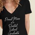 Proud Mom Dental School Graduate Graduation Tee Women's Jersey Short Sleeve Deep V-Neck Tshirt