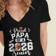 Proud Papa Of A 2026 Senior Football Graduation Dad Women's Jersey Short Sleeve Deep V-Neck Tshirt