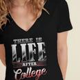 There Is Life After College Graduation Women's Jersey Short Sleeve Deep V-Neck Tshirt
