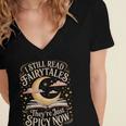I Still Read Fairytales For Book Lovers At Bedtime Nostalgia Women's Jersey Short Sleeve Deep V-Neck Tshirt