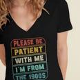 Retro Humor Please Be Patient With Me I'm From The 1900s Women's Jersey Short Sleeve Deep V-Neck Tshirt Retro Humor Please Be Patient With Me I'm From The 1900s Women's Jersey Short Sleeve Deep V-Neck Tshirt