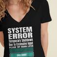 Sarcastic Apparel For Antisocial Introverts System Error Women's Jersey Short Sleeve Deep V-Neck Tshirt Sarcastic Apparel For Antisocial Introverts System Error Women's Jersey Short Sleeve Deep V-Neck Tshirt