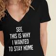 See This Is Why I Wanted To Stay Home Introvert Quote Women's Jersey Short Sleeve Deep V-Neck Tshirt See This Is Why I Wanted To Stay Home Introvert Quote Women's Jersey Short Sleeve Deep V-Neck Tshirt