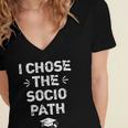 Sociology Graduate Graduation I Chose Socio Path Women's Jersey Short Sleeve Deep V-Neck Tshirt
