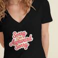Sorry I'm Awkward Sorry Introvert Humor Women's Jersey Short Sleeve Deep V-Neck Tshirt