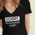 Sorry I'm Awkward Sorry Socially Awkward Introvert Women's Jersey Short Sleeve Deep V-Neck Tshirt