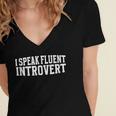 I Speak Fluent Introvert Women's Jersey Short Sleeve Deep V-Neck Tshirt I Speak Fluent Introvert Women's Jersey Short Sleeve Deep V-Neck Tshirt