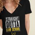 Straight Outta Law School Graduation Tshirt Law School Women's Jersey Short Sleeve Deep V-Neck Tshirt