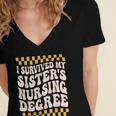 i Survived My Sisters Nursing Degree School Graduation Party Women's Jersey Short Sleeve Deep V-Neck Tshirt
