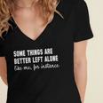 Some Things Are Better Left Alone Like Me Introvert Women's Jersey Short Sleeve Deep V-Neck Tshirt Some Things Are Better Left Alone Like Me Introvert Women's Jersey Short Sleeve Deep V-Neck Tshirt