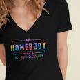 Tie Dye Homebody Mode All Day Ever Day Introvert Indoorsy Women's Jersey Short Sleeve Deep V-Neck Tshirt Tie Dye Homebody Mode All Day Ever Day Introvert Indoorsy Women's Jersey Short Sleeve Deep V-Neck Tshirt