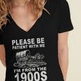 Vintage Please Be Patient I'm From The 1900s Saying Humor Women's Jersey Short Sleeve Deep V-Neck Tshirt