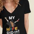 My Wife Did It Graduation Congratulation Graduate You Did It Women's Jersey Short Sleeve Deep V-Neck Tshirt