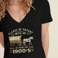 Women's Please Be Patient With Me I'm From The 1900s Vintage Women's Jersey Short Sleeve Deep V-Neck Tshirt